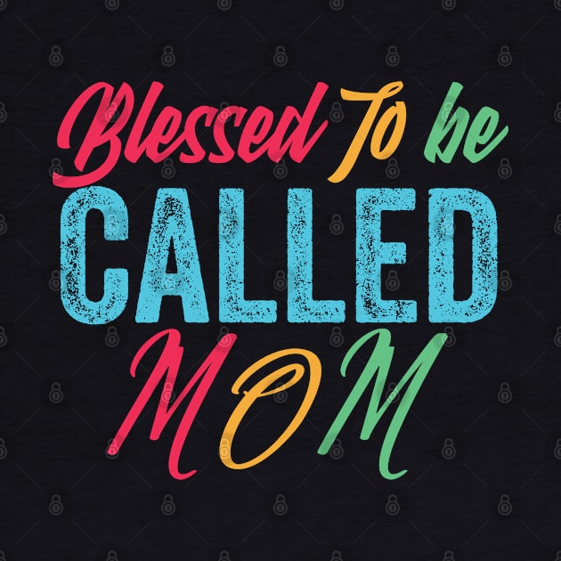 mom,blessed to be called mom by Design stars 5